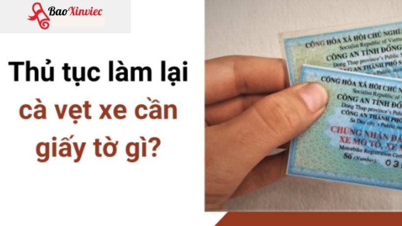 Thủ tục làm lại cà vẹt xe máy bị mất theo quy định mới nhất năm 2023