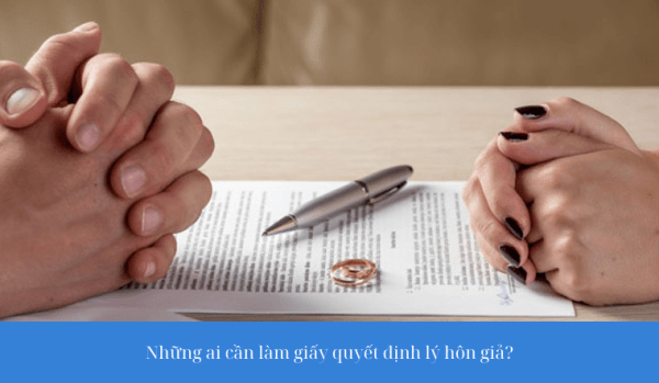 Làm Giấy Quyết Định Ly Hôn Giả Nhanh Chóng Giống Thật 100%