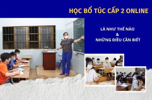 Học Bổ Túc Cấp 2 Mất Bao Lâu
