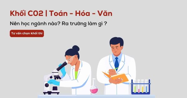 Khối C02 Gồm Những Trường Nào ?