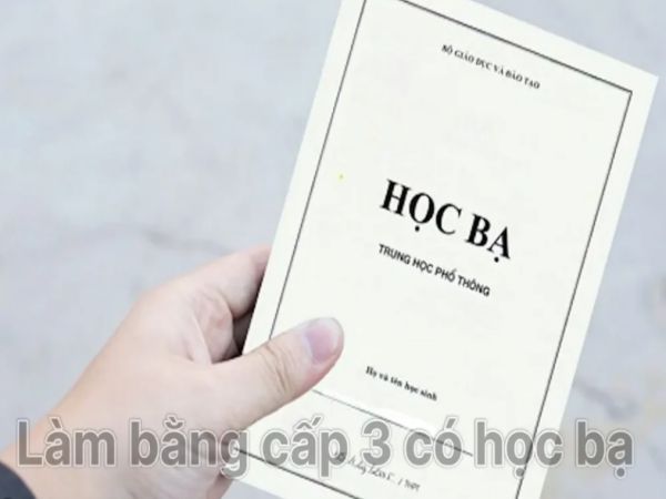 Làm Bằng Cấp 3 Giả Cần Những Gì ?